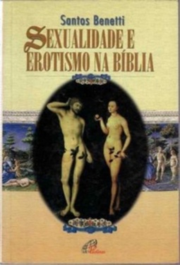 Sexualidade e erotismo na Bíblia