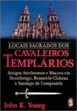 Locais Sagrados dos Cavaleiros Templários