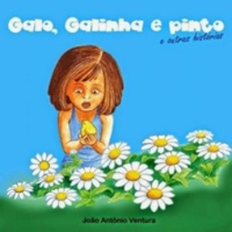 Galo, Galinha e pinto e outras histórias