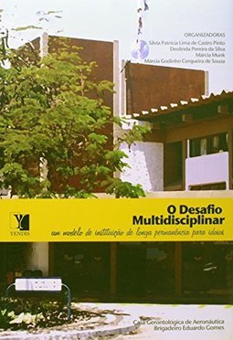 O Desafio Multidisciplinar