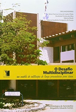 O Desafio Multidisciplinar