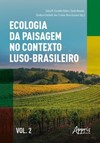 Ecologia da paisagem no contexto luso-brasileiro