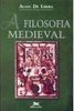 A Filosofia Medieval