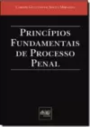 Princípios Fundamentais do Processo Penal