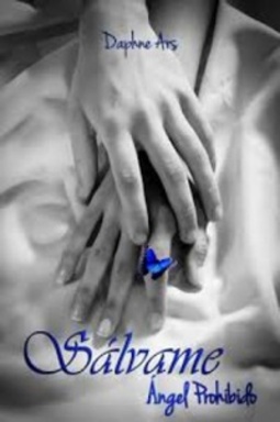 Sálvame (Ángel Prohibido #2)