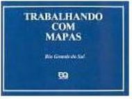 Trabalhando com Mapas: Rio Grande do Sul