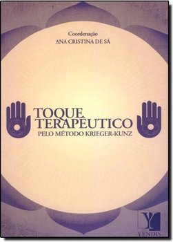 Toque Terapêutico pelo Método Krieger-Kunz