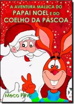 Aventura Maluca Papai Noel, A