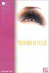 Prisioneiro da Paixão - vol. 5
