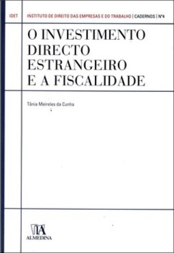O investimento directo estrangeiro e a fiscalidade