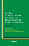 Teoria comunicacional do direito: diálogo entre Brasil e Espanha