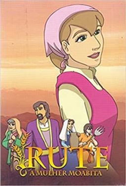 Rute: a mulher moabita