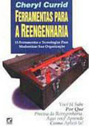 Ferramentas para a Reengenharia: 15 Ferramentas...