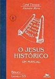 O Jesus Histórico: um Manual
