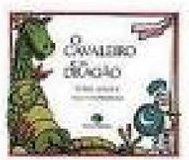 O Cavaleiro e o Dragão