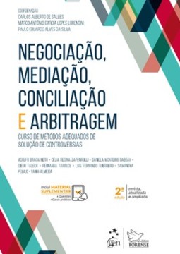 Negociação, mediação, conciliação e arbitragem: curso de métodos adequados de solução de controvérsias