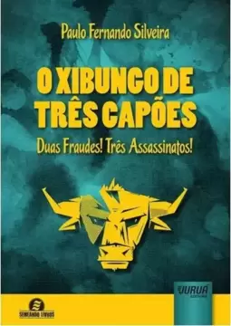 Xibungo de Três Capões, O