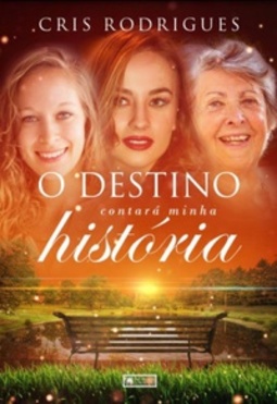 O Destino Contará Minha História