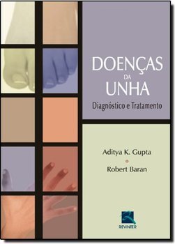 Doenças da Unha: Tratamento Clínico e Cirúrgico