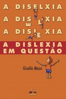 A Dislexia em Questão