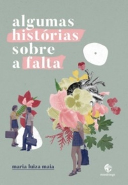 Algumas Histórias Sobre a Falta