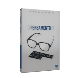 O pensamento de Herculano Pires
