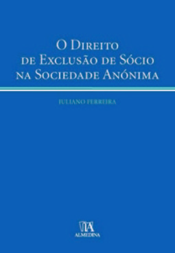 O direito de exclusão de sócio na sociedade anónima