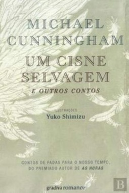 Um Cisne Selvagem e Outros Contos