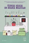 Técnicas básicas em biologia molecular