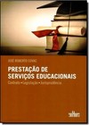 Prestação de Serviços Educacionais: Contrato, Legislação, Jurisprudência
