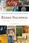 Rádio Nacional: o Brasil em Sintonia