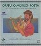 Orfeu, o Músico-Poeta