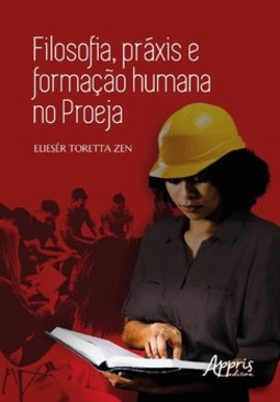 Filosofia, práxis e formação humana no Proeja
