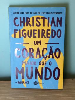 Um Coração Maior que o Mundo