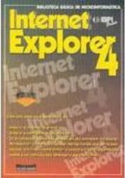 Internet Explorer 4: Biblioteca Básica de Microinformática
