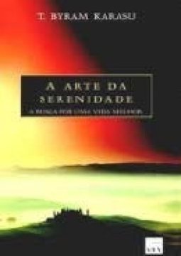 A Arte da Serenidade