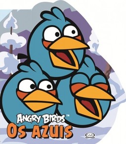 Angry Birds: os azuis
