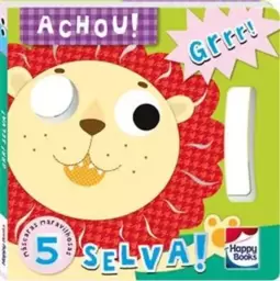 Achou! Selva!