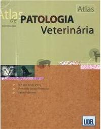 Atlas de Patologia Veterinária