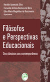 Filósofos e perspectivas educacionais: dos clássicos aos contemporâneos