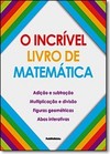 Incrivel Livro De Matematica, O