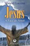 Jesus: a face do amor