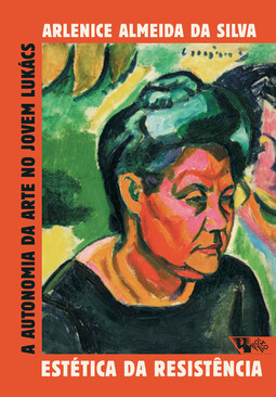 Estética da resistência: a autonomia da arte no jovem lukács