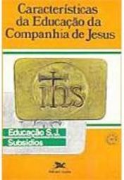 Características da Educação da Companhia de Jesus