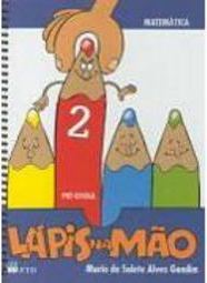 Lápis na Mão: Matemática - Pré-Escola