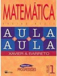 Matemática : Aula por Aula - Progressões - vol. 1