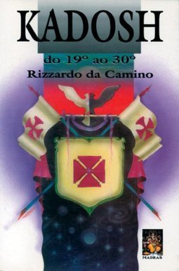 Kadosh: do 19º ao 30º