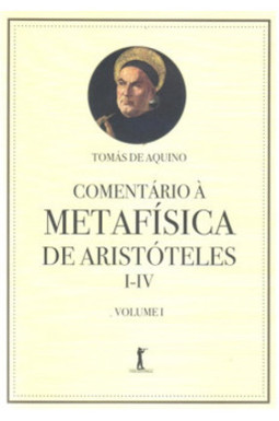 Comentário à metafísica de Aristóteles I-IV