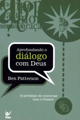 Aprofundando o Diálogo com Deus