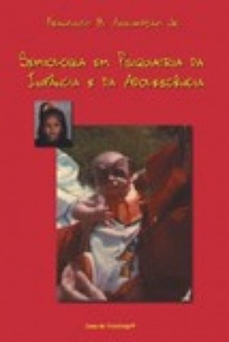 Semiologia em Psiquiatria da Infância e da Adolescência